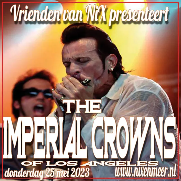 Imperial Crowns live @ the NiX
