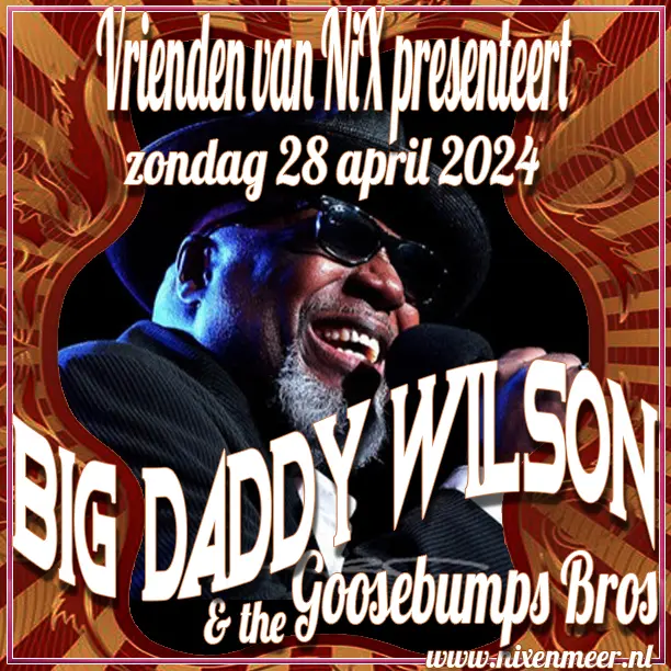 Big Daddy Wilson @ the NiX