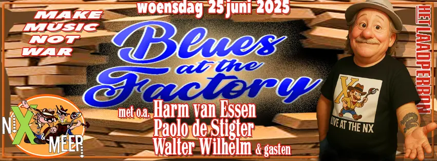 Blues @ The Factory live @ the NiX Enschede